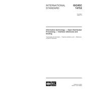 ISO/IEC 14753:1999, Information technology -- Open Distributed Processing -- Interface references and binding