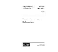 ISO/IEC 14776-112:2002, Information technology - Small Computer System Interface (SCSI) - Part 112: Parallel Interface-2 (SPI-2)
