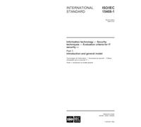 ISO/IEC 15408-1:2005, Information technology - Security techniques - Evaluation criteria for IT security - Part 1: Introduction and general model