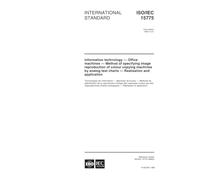 ISO/IEC 15775:1999, Information technology -- Office machines -- Method of specifying image reproduction of colour copying machines by analog test charts -- Realisation and application