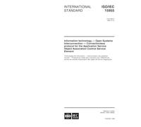 ISO/IEC 15955:1999, Information technology -- Open Systems Interconnection -- Connectionless protocol for the Application Service Object Association Control Service Element