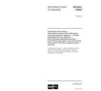 ISO/IEC 15992:2003, Information technology - Telecommunications and information exchange between systems - Private Integrated Services Network ... Priority Interruption Protection suppleme
