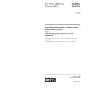 ISO/IEC 16500-4:1999, Information technology -- Generic digital audio-visual systems -- Part 4: Lower-layer protocols and physical interfaces