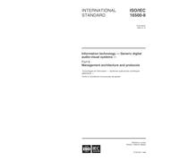 ISO/IEC 16500-8:1999, Information technology -- Generic digital audio-visual systems -- Part 8: Management architecture and protocols