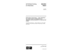 ISO/IEC 18021:2002, Information technology - User interfaces for mobile tools for management of database communications in a client-server model