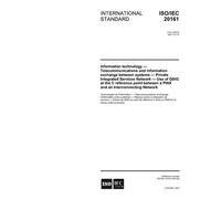 ISO/IEC 20161:2001, Information technology - Telecommunications and information exchange between systems - Private Integrated Services Network Use of ... between a PINX and an Interconnecting Network
