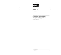 ISO/IEC Guide 67:2004, Conformity assessment - Fundamentals of product certification