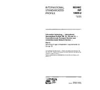 ISO/IEC ISP 10609-2:1992, Information technology - International Standardized Profiles TB, TC, TD and TE - Connection-mode Transport Service over ... independent requirements for Group TC
