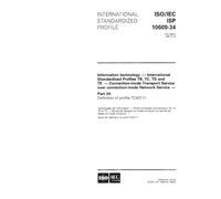 ISO/IEC ISP 10609-34:1995, Information technology - International Standardized Profiles TB, TC, TD and TE - Connection-mode Transport Service over ... - Part 34: Definition of profile TC43111