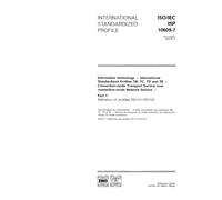 ISO/IEC ISP 10609-7:1992, Information technology - International Standardized Profiles TB, TC, TD and TE - Connection-mode Transport Service over ... Part 7: Definition of profiles TD1111/TD1121