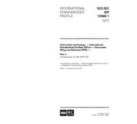 ISO/IEC ISP 12069-1:1996, Information technology - International Standardized Profiles ADFnn - Document Filing and Retrieval (DFR) - Part 1: Introduction to the DFR ISP