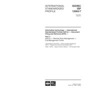ISO/IEC ISP 12069-7:1999, Information technology -- International Standardized Profiles ADFnn -- Document Filing and Retrieval (DFR) -- Part 7: ADF22 ... Store Management -- Full Management Profile