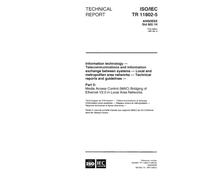 ISO/IEC TR 11802-5:1997, Information technology - Telecommunications and information exchange between systems - Local and metropolitan area networks - ... (MAC) Bridging of Ethernet V2.0 in Local