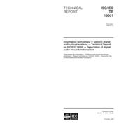 ISO/IEC TR 16501:1999, Information technology -- Generic digital audio-visual systems -- Technical Report on ISO/IEC 16500 -- Description of digital audio-visual functionalities