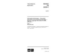 ISO/IEC TR 22250-1:2002, Information technology - Document description and processing languages - Regular Language Description for XML (RELAX) - Part 1: RELAX Core