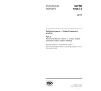 ISO/TR 10064-4:1998, Cylindrical gears - Code of inspection practice - Part 4: Recommendations relative to surface texture and tooth contact pattern checking