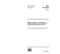 ISO/TR 14618:1996, Middle atmosphere - Global model at altitudes between 30 km and 120 km, and wind model at altitudes above 30 km