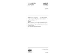 ISO/TR 14999-2:2005, Optics and photonics - Interferometric measurement of optical elements and optical systems - Part 2: Measurement and evaluation techniques