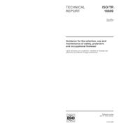 ISO/TR 18690:2006, Guidance for the selection, use and maintenance of safety, protective and occupational footwear