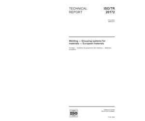 ISO/TR 20172:2006, Welding - Grouping systems for materials - European materials