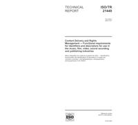 ISO/TR 21449:2004, Content Delivery and Rights Management: Functional requirements for identifiers and descriptors for use in the music, film, video,sound recording and publishing industries