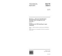 ISO/TR 9564-4:2004, Banking - Personal Identification Number (PIN) management and security - Part 4: Guidelines for PIN handling in open networks