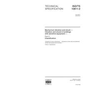 ISO/TS 10811-2:2000, Mechanical vibration and shock -- Vibration and shock in buildings with sensitive equipment -- Part 2: Classification