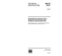 ISO/TS 13571:2002, Life-threatening components of fire - Guidelines for the estimation of time available for escape using fire data
