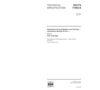 ISO/TS 17892-6:2004, Geotechnical investigation and testing - Laboratory testing of soil - Part 6: Fall cone test