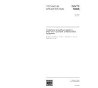ISO/TS 18835:2004, Inhalational anaesthesia systems - Draw-over vaporizers and associated equipment