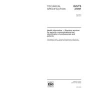 ISO/TS 21091:2005, Health informatics - Directory services for security, communications and identification of professionals and patients