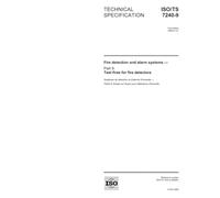 ISO/TS 7240-9:2006, Fire detection and alarm systems - Part 9: Test fires for fire detectors