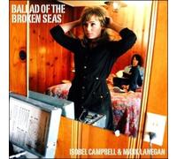 Isobel Campbell And Mark Lanegan - Ballad Of The Broken Seas - Cd