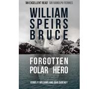 Isobel P. Williams John Dudeney William Speirs Bruce (Copertina rigida)