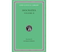 Isocrates Isocrates, Volume II (Copertina rigida) Loeb Classical Library