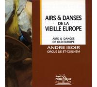 Isoir, Andre - Airs Et Danses De La Vieille Europe by Isoir, Andre (2009-03-31)