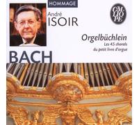 Isoir,Andre - Orgelbüchlein Bwv 599-644
