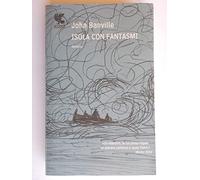 Isola con fantasmi