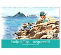 Isola d'Elba - Acquerelli (Wandkalender 2027 DIN A3 quer), CALVENDO Monatskalend