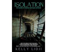 Isolation: The Whispers of Fourteen Foot Bank Lighthouse: 6