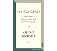 Isolde Schiffer Salzburger Bachmann Edition: »Senza casa«. Au (Copertina rigida)