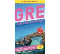 Isole della Grecia, la guida perfetta per il tuo viaggio: pratica, completa e facile da consultare con i consigli di chi ci vive.