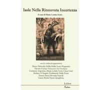Isole nella rinnovata incertezza
