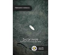 Isole nere. 5 racconti nelle isole del vento