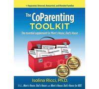 Isolina Ricci Phd The CoParenting Toolkit (Tascabile)