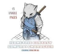 Isometric Fantasy Samurai Characters Coloring Book for all