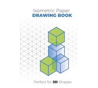 Isometric Graph Drawing Sketchbook: High-Quality A5 Grid Paper for 3D Design, Art, and Technical Sketching