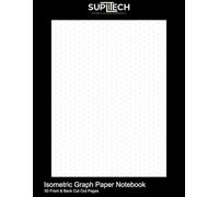 Isometric Graph Paper Notebook: 100 (50 Front and Back) 8.5" x 11" White Pages with Black Lines