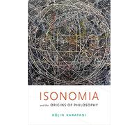 Isonomia and the Origins of Philosophy