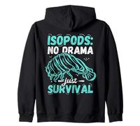 Isopods No Drama Just Survival Funny Bug Felpa con Cappuccio